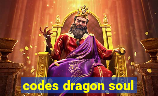 codes dragon soul